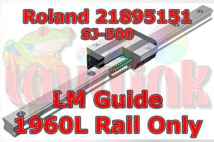 Roland SJ-500 LM Guide Rail 1960LY