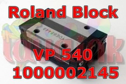 Roland VP-540 L-Bearing Block 1000002145